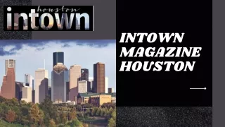 Real Estate River Oaks – Intown Magazine