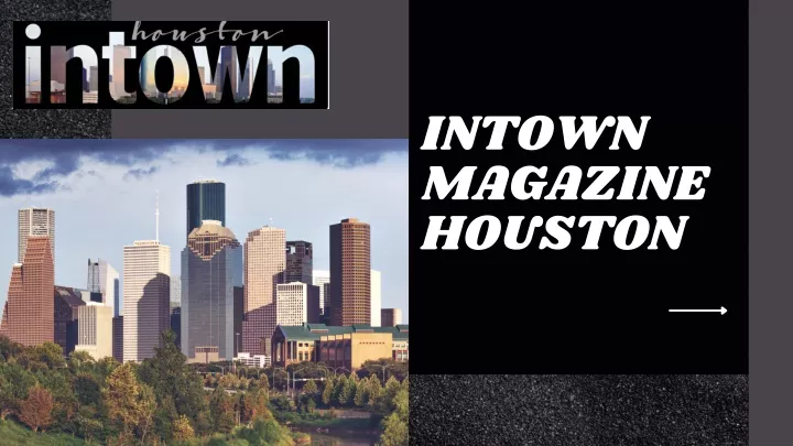 intown magazine houston