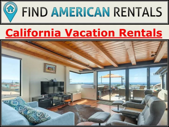 california vacation rentals