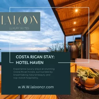 Costa Rican Stay Hotel Haven