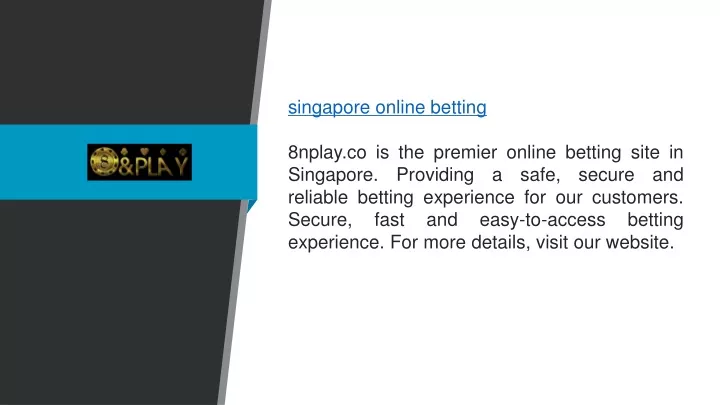 singapore online betting 8nplay co is the premier