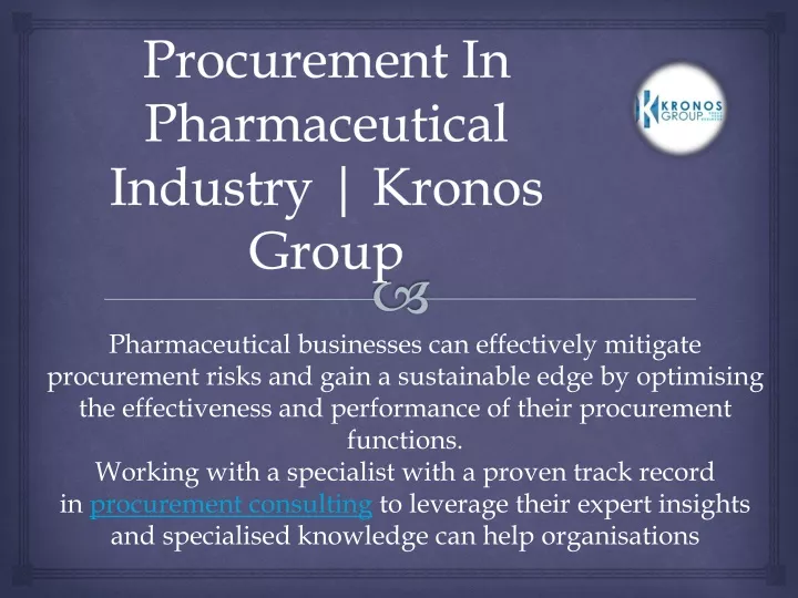 procurement in pharmaceutical industry kronos group