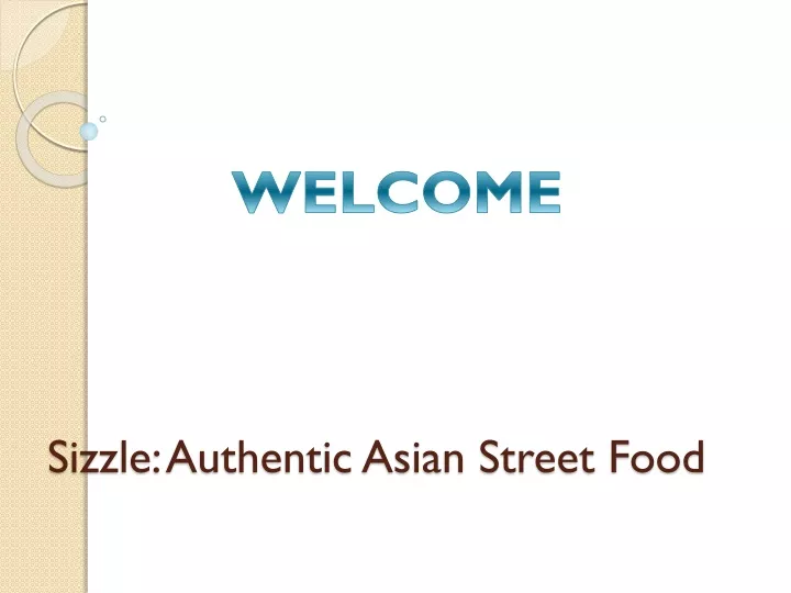 sizzle authentic asian street food