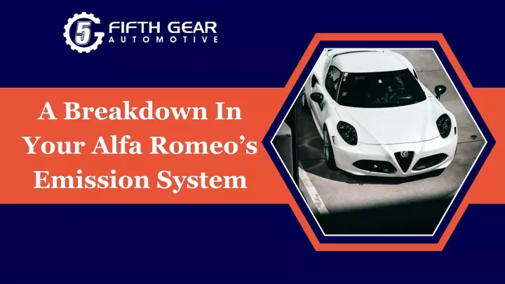 a breakdown in your alfa romeo s emission system