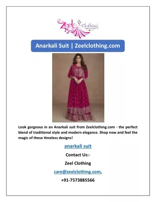Anarkali Suit | Zeelclothing.com