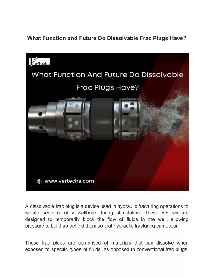 what function and future do dissolvable frac