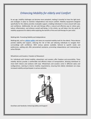 Enhancing Mobility for elderly and Comfort