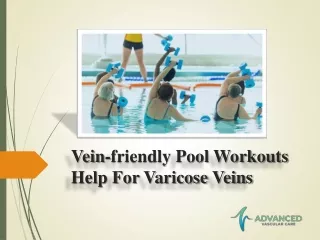 Vein-friendly Pool Workouts Help For Varicose Veins