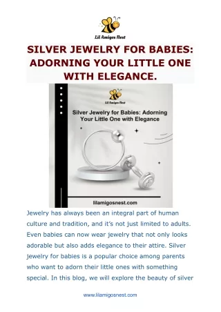 SILVER JEWELRY FOR BABIES: ADORNING YOUR LITTLE ONE WITH ELEGANCE.