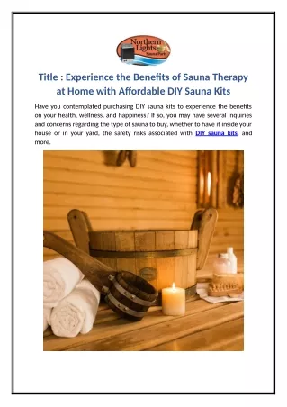 Experience the Benefits of Sauna Therapy at Home with Affordable DIY Sauna Kits