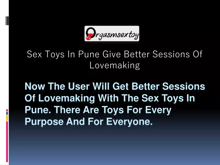 sex toys in pune give better sessions of lovemaking