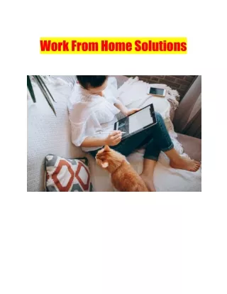 Work From Home Solutions