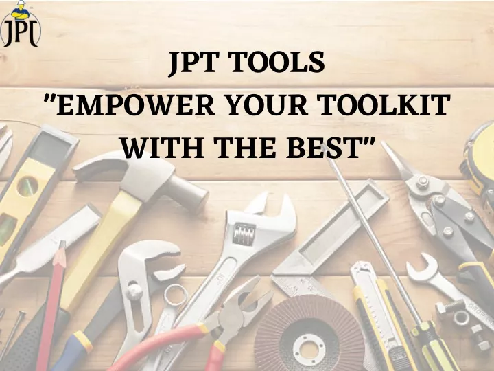 jpt tools