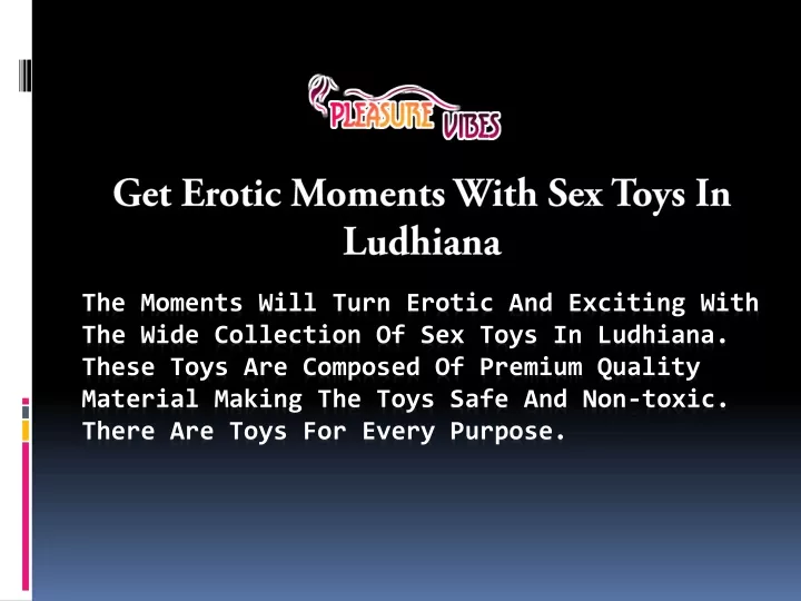 get erotic moments with sex toys in ludhiana