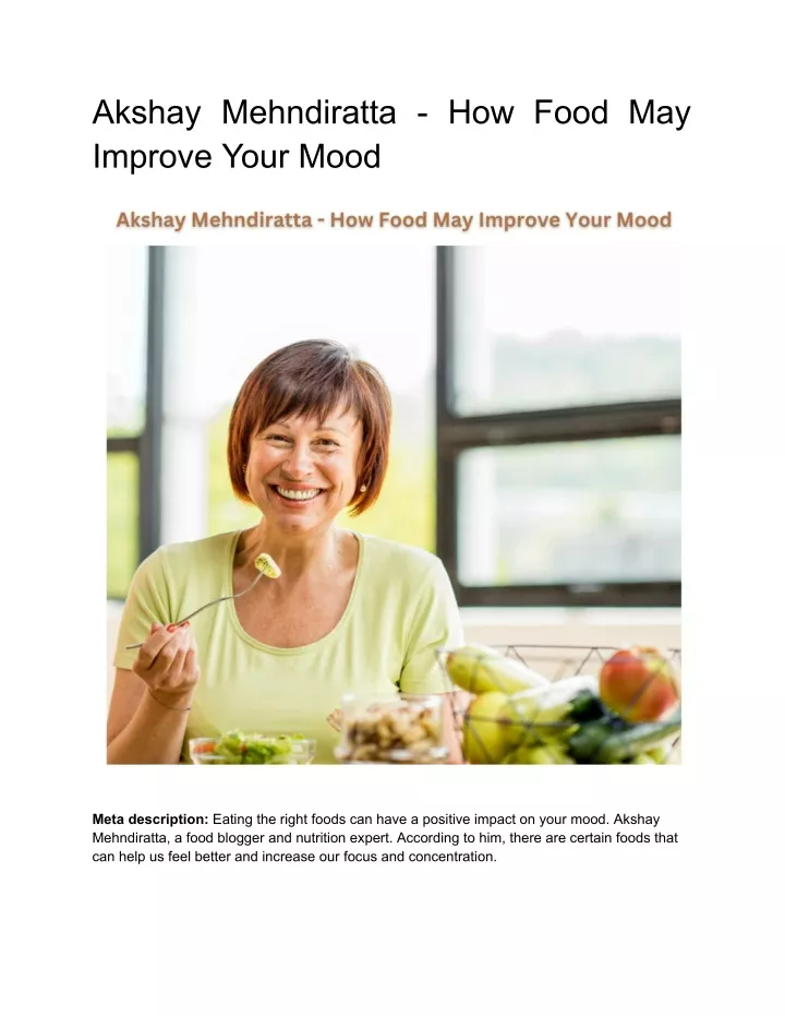 akshay mehndiratta how food may improve your mood