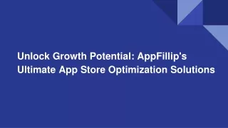 Unlock Growth Potential_ AppFillip's Ultimate App Store Optimization Solutions