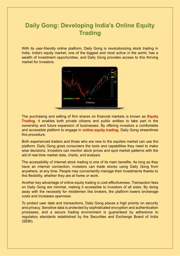 daily gong developing india s online equity