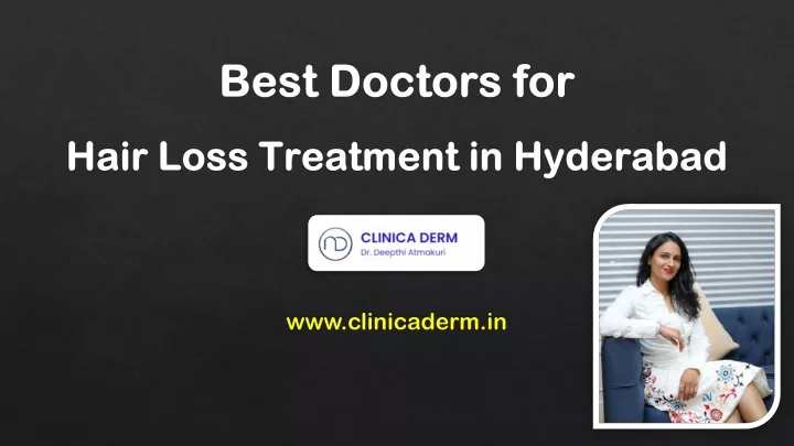 best doctors for hair loss treatment in hyderabad