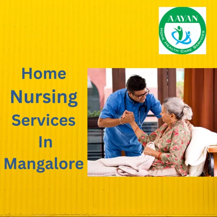 home nursing services in mangalore
