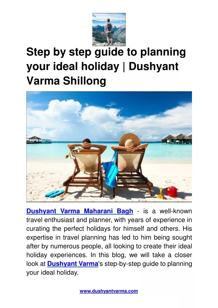 step by step guide to planning your ideal holiday dushyant varma shillong