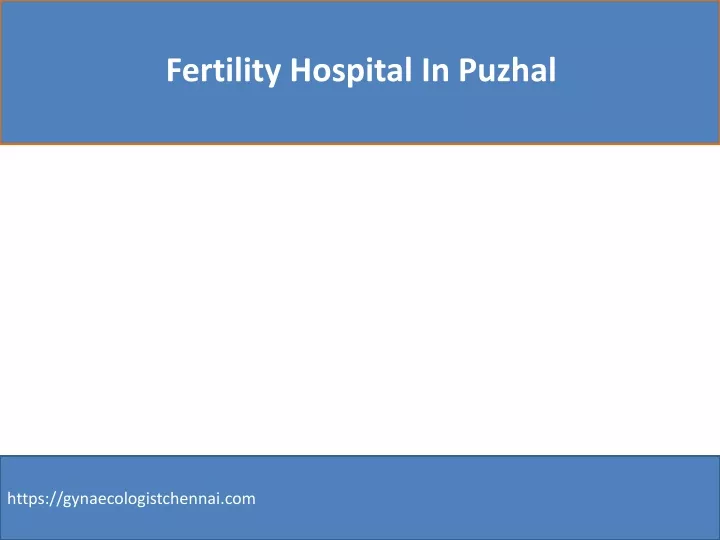 fertility hospital in puzhal