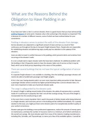 What are the Reasons Behind the Obligation to Have Padding in an Elevator
