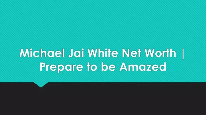 michael jai white net worth prepare to be amazed