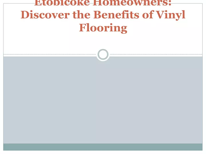 etobicoke homeowners discover the benefits of vinyl flooring