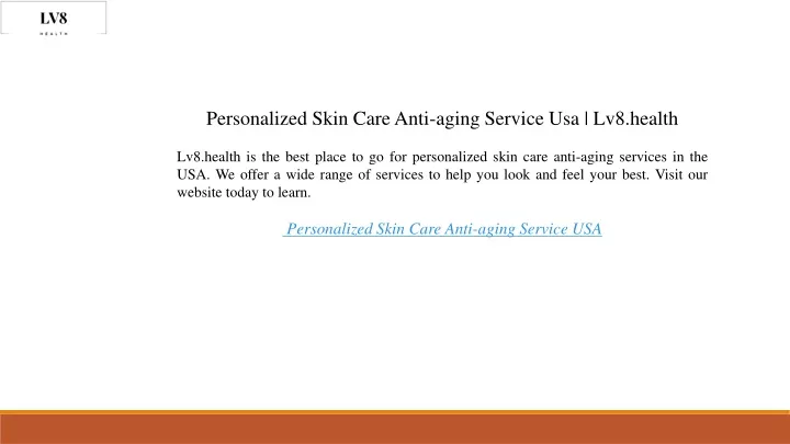 personalized skin care anti aging service