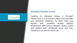 Wholesale Kidswear Europe  Yabelo.com