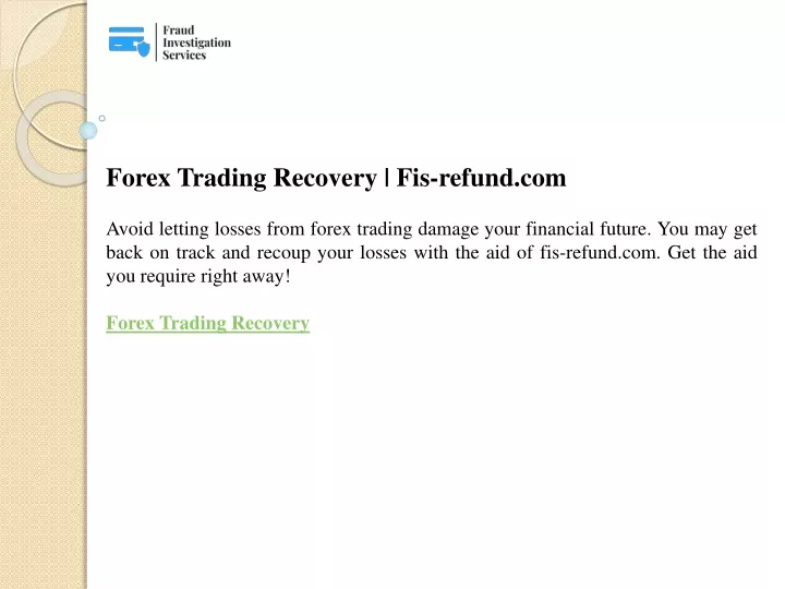 forex trading recovery fis refund com avoid