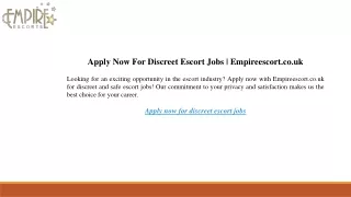 Apply Now For Discreet Escort Jobs  Empireescort.co.uk