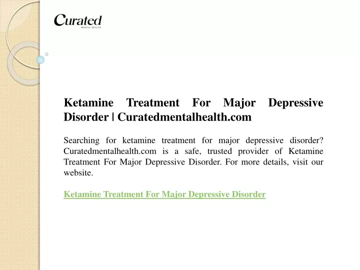 ketamine treatment for major depressive disorder