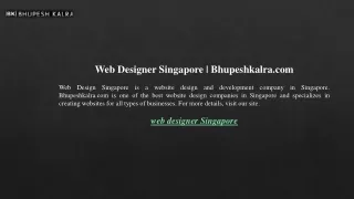 Web Designer Singapore  Bhupeshkalra.com