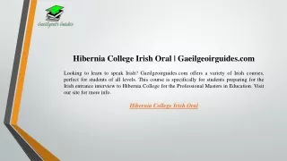 Hibernia College Irish Oral  Gaeilgeoirguides.com