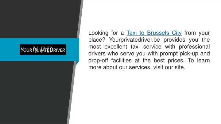 looking for a taxi to brussels city from your