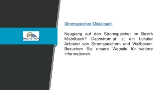 Stromspeicher Mistelbach Dachstrom.at