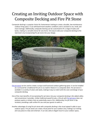 Creating an Inviting Outdoor Space with Composite Decking and Fire Pit Stone