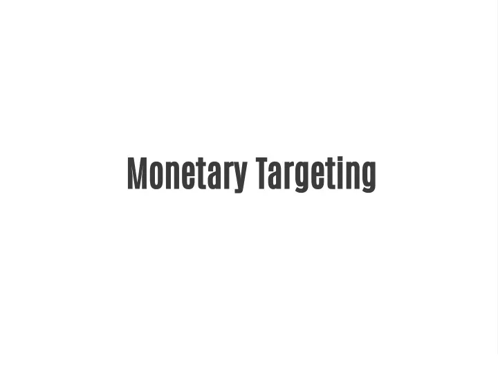 monetary targeting