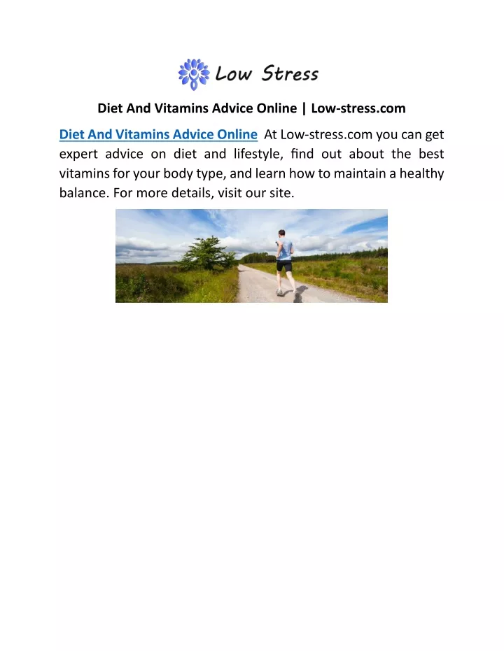 diet and vitamins advice online low stress com