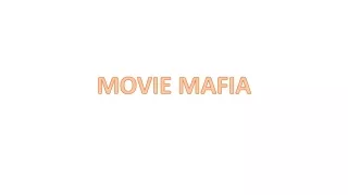 Movie Mafia