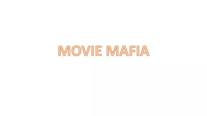 movie mafia