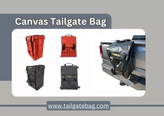 Learn About The Advantages Of Using A Canvas Tailgate Bag