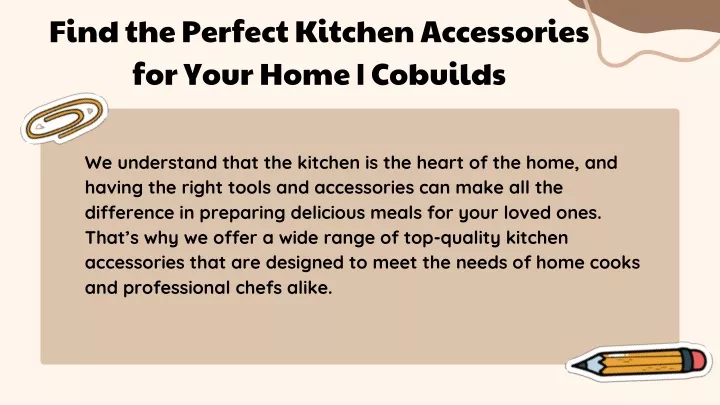 find the perfect kitchen accessories for your