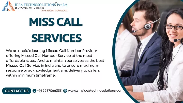 we are india s leading missed call number