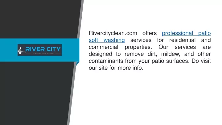 rivercityclean com offers professional patio soft