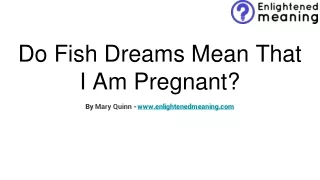 Do Fish Dreams Mean That I Am Pregnant?