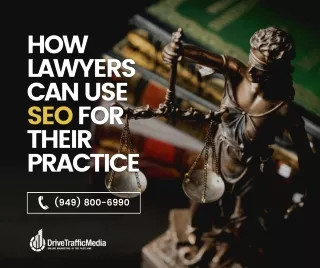 How Lawyers Can Use SEO For Their Practice