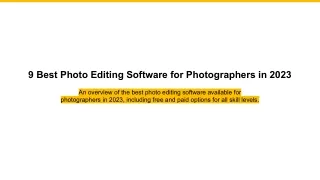 9 Best Photo Editing Software for Photographers in 2023
