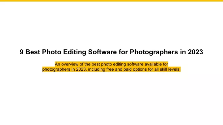 9 best photo editing software for photographers